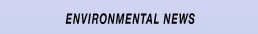 OTI ENVIRONMENTAL NEWS