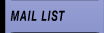 MAIL LIST